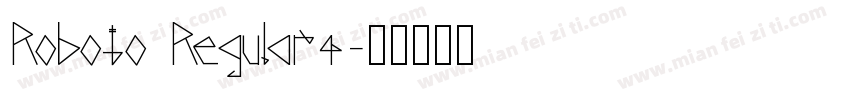 Roboto Regular4字体转换